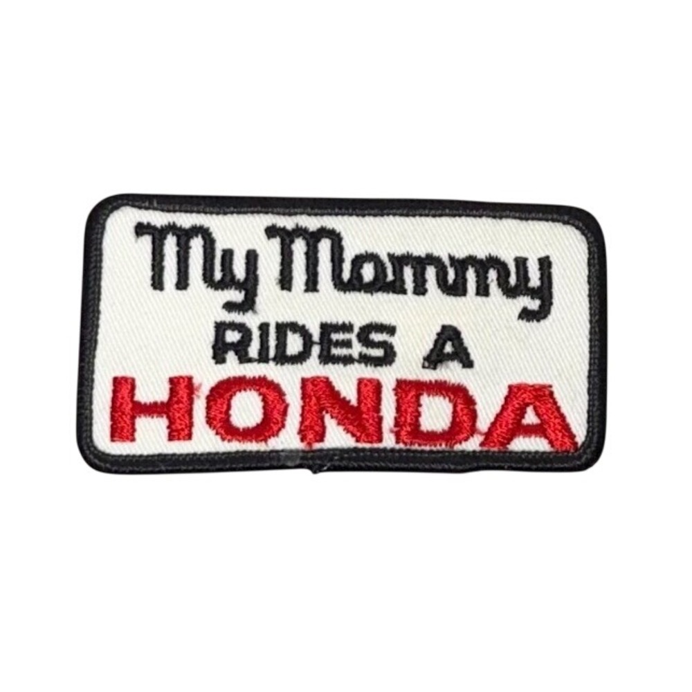 Vintage 90s My Mommy Rides A Honda Embroidered Biker Patch White Red Black 4x2